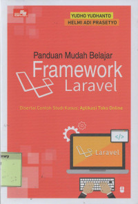 Panduan Mudah Belajar Framework Laravel
