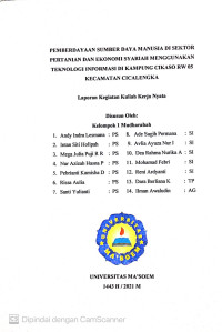 Pemberdayaan Sumber Daya Manusia di Sektor Pertanian dan Ekpnomi Syariah Menggunakan Tekhnologi Informasi di Kampung Cikaso Rw.05 Kecamatan Cicalengka. Laporan Kegiatan KKN 2021