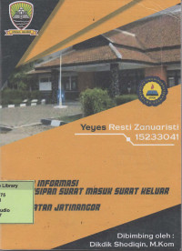 Sistem Informasi Pengarsipan Surat Masuk Surat Keluar di Kecamatan Jatinangor. Praktik Adaptasi Lapangan