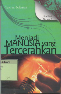 Menjadi Manusia Yang Tercerahkan