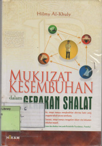 Mukjizat Kesembuhan dalam Gerakan Shalat