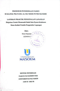 Prosedur Penerimaan Pasien Di Klinik Pratama Al Ma'soem Putri Mandiri. Praktik Pengenalan Lapangan