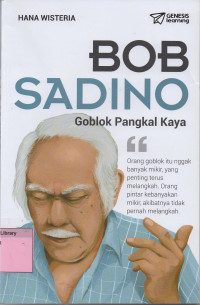 Bob Sadino Goblok Pangkal Kaya