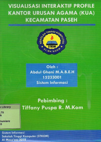Visualisasi Interaktif Profile Kantor Urusan Agama ( KUA ) Kecamatan Paseh. Praktik Adaptasi Lapangan