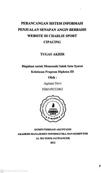 Perancangan Sistem Informasi Penjualan Senapan Angin Berbasis Website di Charlie Sport Cipacing. Tugas Akhir