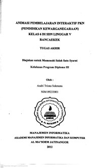 Animasi Pembelajaran Interaktif PKN (Pendidikan Kewarganegaraan) Kelas 6 di SDN Linggar V Rancaekek. Tugas Akhir