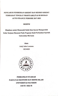 Pengaruh Pemberian Kredit dan Resiko Kredit Terhadap Tingkat Profitabilitas di Bussan Auto Finance Periode 2017 - 2021. SKRIPSI 2022