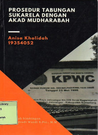 Prosedur Tabungan Sukarela Dengan Akad Mudharabah. Praktik Adaptasi Lapangan