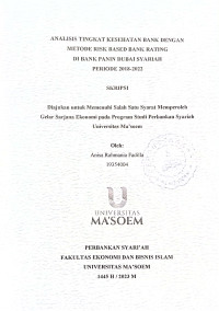 Analisis Tingkat Kesehatan Bank Dengan Metode Risk Based Bank Rating di Bank Panin Dubai Syariah Periode 2018 - 2022. SKRIPSI 2023