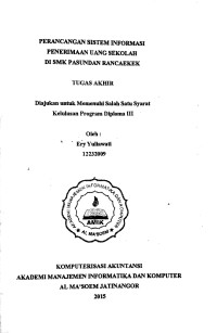 Perancangan Sistem Informasi Penerimaan Uang Sekolah di SMK Pasundan Rancaekek. Tugas AKhir