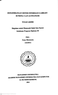 Pengembangan Sistem Informasi E-Library di PKP2A I LAN Jatinangor. Tugas Akhir