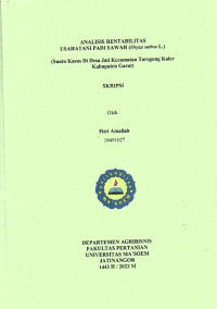 Analisis Rentabilitas Usahatani Padi Sawah (Oryza sativa L.): Studi Kasus di Desa Jati Kecamatan Tarogong Kaler Kabupaten Garut. SKRIPSI