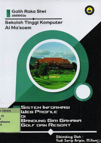 Sistem Informasi Web Profile di Bandung Giri Gahana Golf dan Resort. Praktik Adaptasi Lapangan