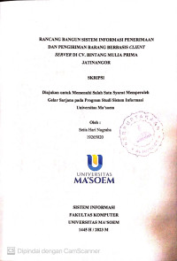Rancang Bangun Sistem Informasi Penerimaan dan Pengiriman Barang Berbasis Client Server di CV. Bintang Mulia Prima Jatinangor. SKRIPSI 2023
