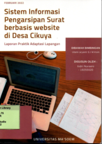 Sistem Informasi Pengarsipan Surat Berbasis Website di Desa Cikuya.Praktik Adaptasi Lapangan