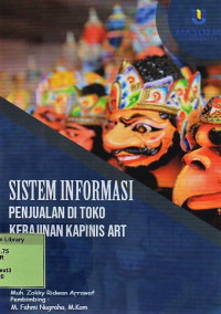 Sistem Informasi Penjualan Di Toko Kerajinan Kapinis Art. Praktik Adaptasi Lapangan