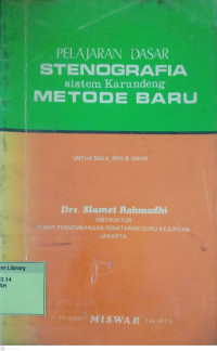 Pelajaran Dasar Stenografia Sistem Karundeng Metode Baru