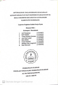 Optimalisasi Dalam Bidang Keagamaan Kemasyarakatan dan Ekonomi Syariah di Rw. 06 Desa Cisempur Kecamatan Jatinangor Kabupaten Sumedang. Laporan KKN 2020