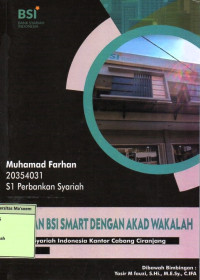 Layanan BSI Smart Dengan Akad Wakalah di Bank Syariah Indonesia Kantor Cabang Ciranjang CIanjur. Praktik Adaptasi Lapangan