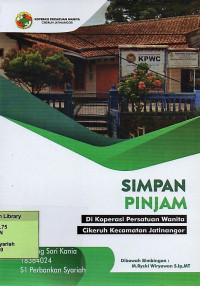 Simpan Pinjam di Koperasi Persatuan Wanita Cikeruh Kecamatan Jatinangor. Praktik Adaptasi Lapangan