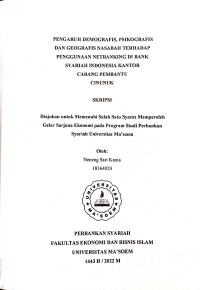Pengaruh Demografis, Psikografis, Dan Geografis Nasabah Terhadap Penggunaan Net Banking di Bank Syariah Indonesia Kantor Cabang Pembantu Cinunuk.SKRIPSI 2022