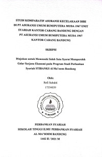 Studi Komparatif Asuransi Kecelakaan Diri di PT.Asuransi Umum Bumi Putera Muda1967 Unit Syariah Kantor Cabang Bandung Dengan PT.Asuransi Umum Bumi Putera Muda 1967 Kantor Cabang Bandung. SKRIPSI 2021