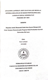 Analisis Laporan Arus Kas Dalam Menilai Kinerja Keuangan di Badan Penyelenggara Jaminan Sosial Kesehatan periode 2017 - 2021. SKRIPSI 2022