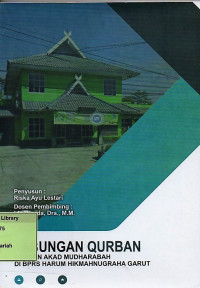 Tabungan Qurban Dengan Akad Mudharabah di BPRS Harum Hikmahnugraha Garut. Praktik Adaptasi Lapangan