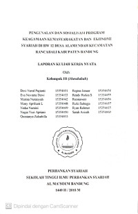 Pengnalan dan Sosialisasi Program Keagamaan Kemasyarakatan dan Ekonomi Syariah di RW 12 Desa Alamendah Kecamatan Rancabali Kabupaten Bandung. Laporan Kegiatan KKN