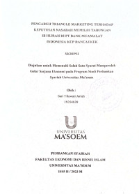 Pengaruh Triangle Marketing Terhadap Keputusan Nasabah Memilih Tabungan IB Hijrah di PT bank Muamalat Indonesia KCP Rancaekek. SKRIPSI 2023