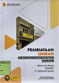 Pembiayaan Umrah di Adira Finance Satelit Tanjungsari Sumedang. Praktik Adaptasi Lapangan
