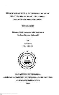 Perancangan Sistem Informasi Penjualan Sepatu Berbasis Website di PT. Seho Makmur Industri Sumedang. Tugas Akhir
