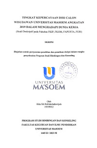 Tingkat Kepercayaan Diri Calon Wisudawan Universitas Ma'soem Angkatan 2019 Dalam Menghadapi Dunia Kerja. SKRIPSI 2023