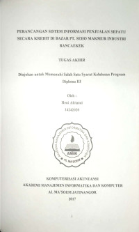 Perancangan Sistem Informasi Penjualan Sepatu Secara Kredit di Bazar PT. Seho Makmur Industri Rancaekek. Tugas Akhir