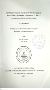 Sistem Informasi Penjualan Secara Kredit (Studi Kasus Koperasi Karyawan PT. Ricky Putra Globalindo Cicalengka). tugas Akhir