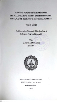 Rancang Bangun Sistem Informasi Penjualan Barang Secara Kredit di Koperasi Karyawan PT. Budi Agung Sentosa Rancaekek.Tugas Akhir 2019