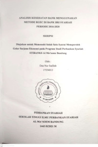 Analisi Kesehatan Bank Menggunakan Metode RGEC di BAnk BRI Syariah Periode 2016 - 2020. SKRIPSI 2021