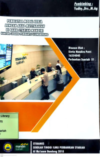 Pembiayaan Modal Kerja Dengan Akad Musyarakah di Bank Syariah Mandiri Kantor Cabang Pembantu Ujung Berung.Praktik Adaptasi Lapangan