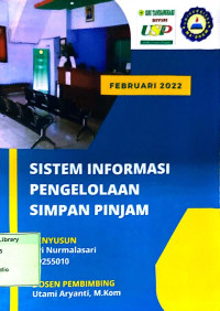 Sistem Informasi Pengelolaan Simpan Pinjam Pada Koperasi Serba Usaha Tandangsari. Praktik Adaptasi Lapangan