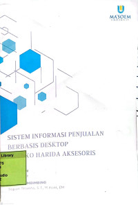 Sistem Informasi Penjualan Berbasis Dekstop di Toko Harida Aksesoris. Praktik Adaptasi Lapangan