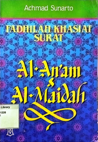 Fadhilah atau Khasiat Surat Al-An'am dan Al-Maidah