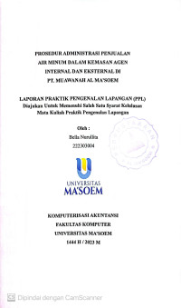 Prosedur Administrasi Penjualan Air Minum Dalam Kemasan Agen Internal dan Eksternal di PT. Muawanah Al Ma'soem. Praktik Pengenalan Lapangan