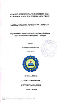 Analisis Sistem Manajemen Sumber Daya Manusia di SPBU Cikalang Ma'soem Group. Praktik Pengenalan Lapangan