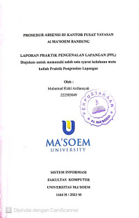 Prosedur Absensi Di Kantor Pusat Yayasan Al Ma'soem Bandung. Praktik Pengenalan Lapangan