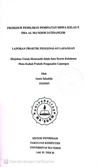 Prosedur Pemilihan Peminatan Siswa Kelas X SMA Al Ma'soem Jatinangor. Praktik Pengenalan Lapangan
