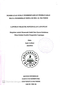 Pembuatan Surat Pemberitahuan Pembayaran Biaya Pendidikan Siswa di SMA Al Ma'soem. Praktik Pengenalan Lapangan