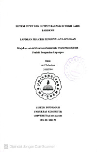 Sistem Input dan Output Barang di Toko Laris Barokah.Praktik Pengenalan Lapangan