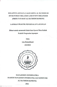 Rekapitulasi Data Calon Siswa Al Ma'soem di Divisi Public Relation and Event Organizer (PREO) Yayasan Al Ma'soem Bandung. Praktik Pengenalan Lapangan