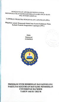 Penggunaan Aplikasi Wovo Untuk Meningkatkan Kesejahtraan Karyawan di PT. Ing Internasional. Praktik Pengenalan Lapangan