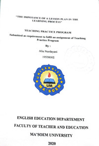 The Impotance Of Lesson Plan In The Learning Process. Teaching Practice Program (PPL)